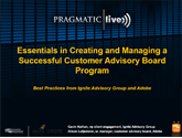 Essentials in Creating and Managing a Successful Customer Advisory Board Program with Adobe and Ignite