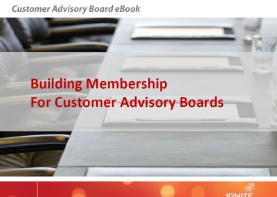 How to Build Membership for Customer Advisory Boards
