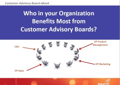 Who in the Organization Benefits Most from a Customer Advisory Board?