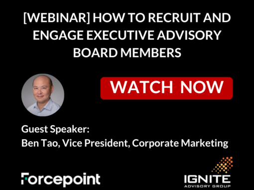 [Webinar] How to Recruit and Engage Executive Advisory Board Members