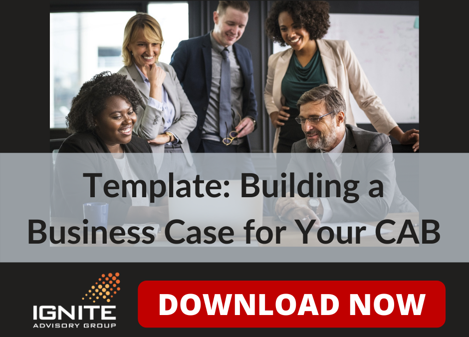 Bulding a Business Case for Your Customer Advisory Board – Template