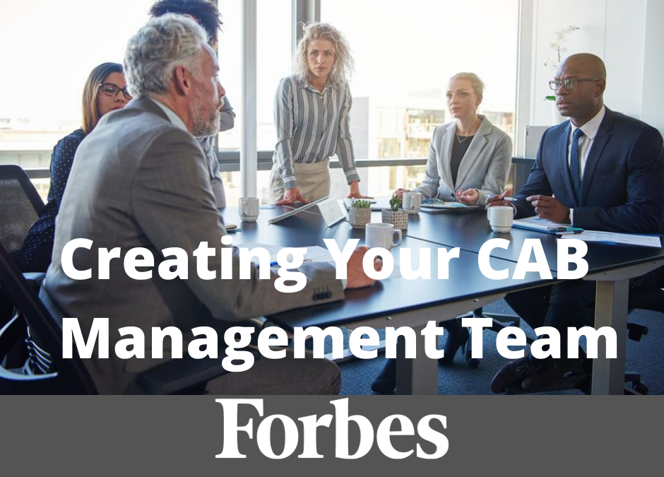 Creating and Aligning Your CAB Management Team