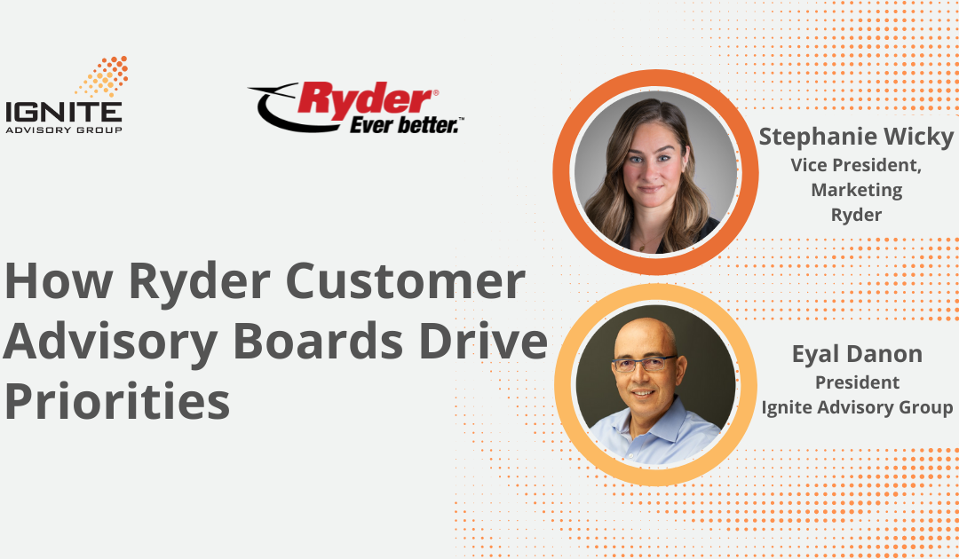 Ryder Describes Five Keys to Customer Advisory Board Program Success