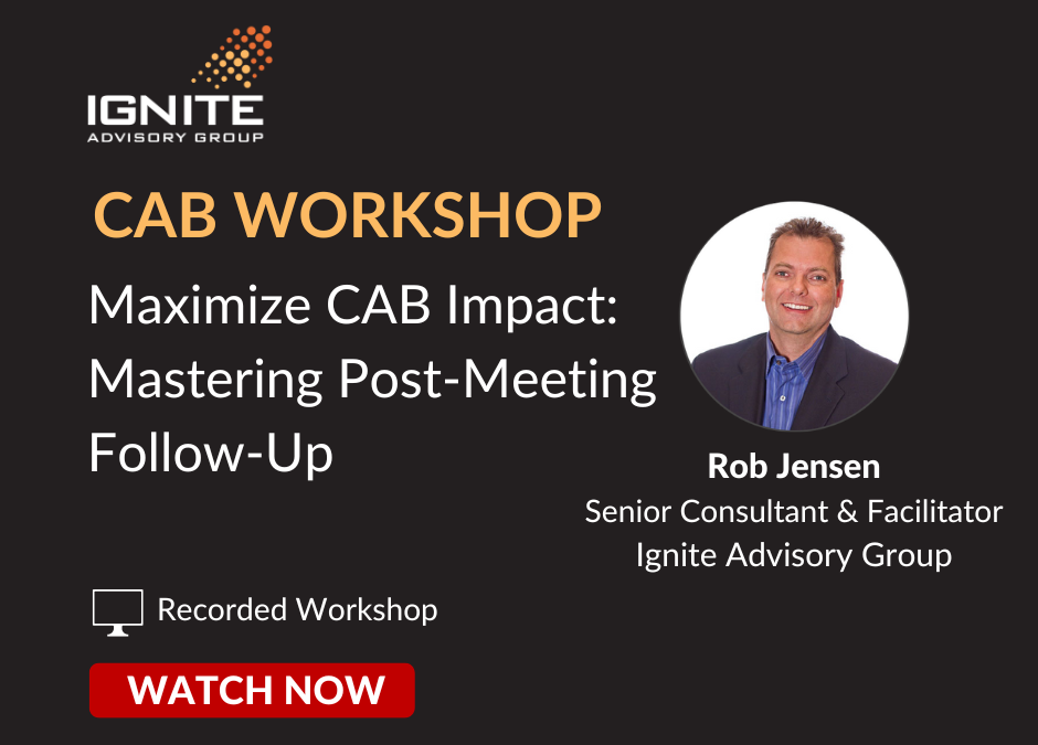 [CAB WORKSHOP] Maximize CAB impact: Mastering Post-Meeting Follow-Up