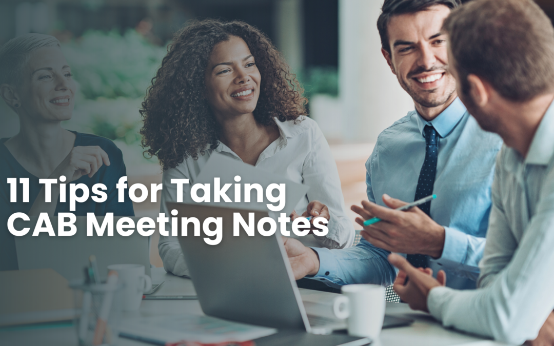 Tips for taking Customer Advisory Board Meeting Notes