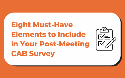 Eight Must-Have Elements to Include in Your Post-Meeting CAB Survey